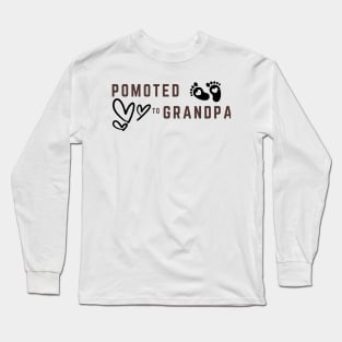 Promoted To Grandpa Long Sleeve T-Shirt